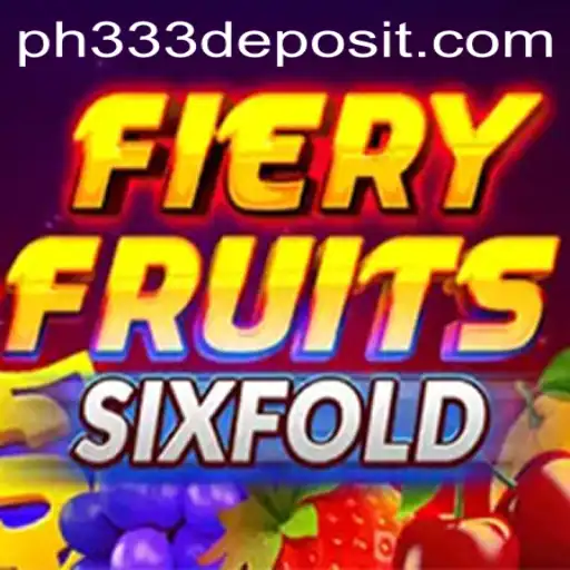 FieryFruitsSixFold: A Thrilling Adventure in Modern Gaming